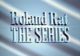 Roland Rat: The Series
